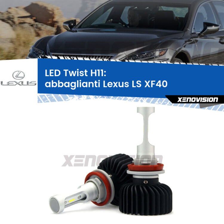 <strong>Kit abbaglianti LED</strong> H11 per <strong>Lexus LS</strong> XF40 in poi. Compatte, impermeabili, senza ventola: praticamente indistruttibili. Top Quality.