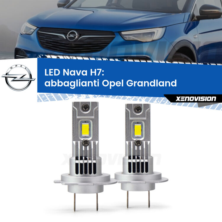 Abbaglianti LED Opel Grandland  2017 in poi: H7 Nava <strong>Abbaglianti LED no-spie per Opel Grandland</strong>  2017 in poi. Coppia lampade <strong>H7</strong> modello Nava canbus, raffreddate a ventola.