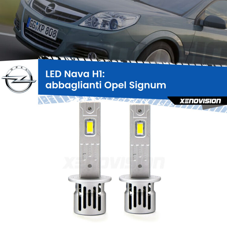 Abbaglianti LED Opel Signum  2006 -2008: H1 Nava <strong>Abbaglianti LED no-spie per Opel Signum</strong>  2006 -2008. Coppia lampade <strong> H1</strong> modello Nava canbus, raffreddate a ventola.