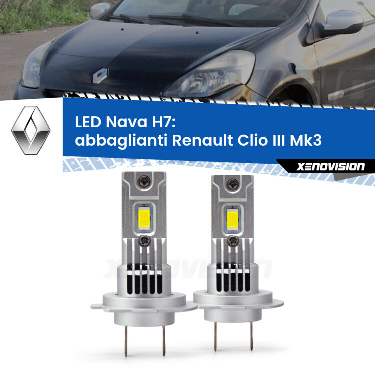 Abbaglianti LED Renault Clio III  2005 -2011: H7 Nava <strong>Abbaglianti LED no-spie per Renault Clio III</strong>  2005 -2011. Coppia lampade <strong>H7</strong> modello Nava canbus, raffreddate a ventola.