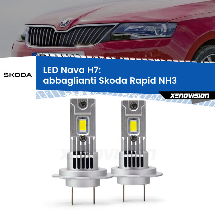 0 Abbaglianti LED Skoda Rapid NH3 2017 -2021: H7 Nava <strong>Abbaglianti LED no-spie per Skoda Rapid</strong> NH3 2017 -2021. Coppia lampade <strong>H7</strong> modello Nava canbus, raffreddate a ventola.