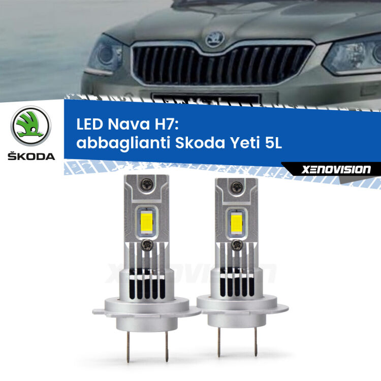 Abbaglianti LED Skoda Yeti 5L 2009 -2017: H7 Nava <strong>Abbaglianti LED no-spie per Skoda Yeti</strong> 5L 2009 -2017. Coppia lampade <strong>H7</strong> modello Nava canbus, raffreddate a ventola.
