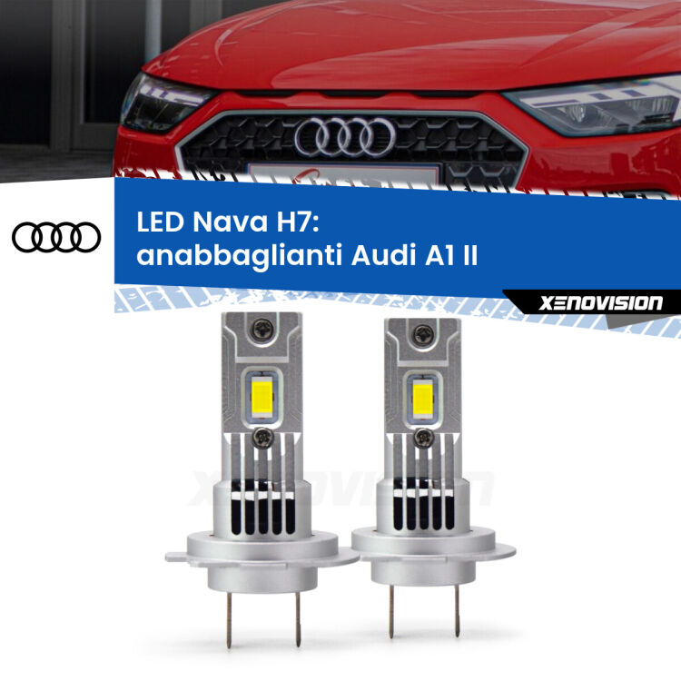 0 Anabbaglianti LED Audi A1 II 2019 in poi: H7 Nava <strong>Anabbaglianti LED no-spie per Audi A1</strong> II 2019 in poi. Coppia lampade <strong>H7</strong> modello Nava canbus, raffreddate a ventola.