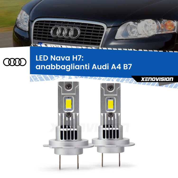 0 Anabbaglianti LED Audi A4 B7 2004 - 2008: H7 Nava <strong>Anabbaglianti LED no-spie per Audi A4</strong> B7 2004 - 2008. Coppia lampade <strong>H7</strong> modello Nava canbus, raffreddate a ventola.