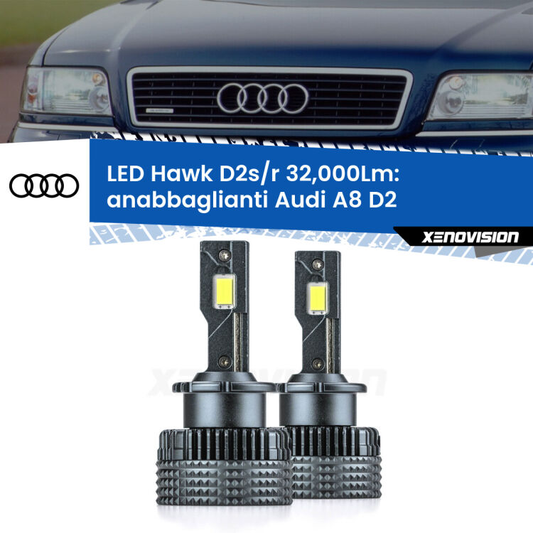 Anabbaglianti LED Audi A8 D2 1999 - 2002 - D2S/R 32,000Lm <strong>Kit anabbaglianti LED specifico per Audi A8</strong> D2 1999 - 2002. Lampade <strong>D2S/D2R</strong> Canbus da 32.000Lumen di luminosità modello Hawk Xenovision.
