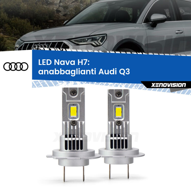 0 Anabbaglianti LED Audi Q3 2011 - 2018: H7 Nava <strong>Anabbaglianti LED no-spie per Audi Q3</strong> 2011 - 2018. Coppia lampade <strong>H7</strong> modello Nava canbus, raffreddate a ventola.