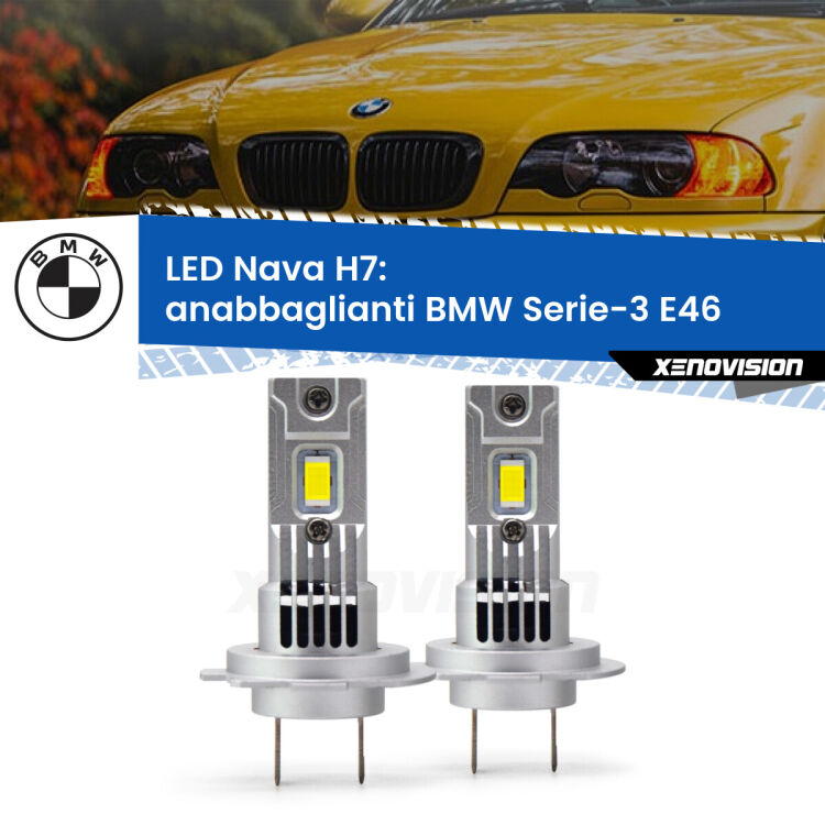 0 Anabbaglianti LED BMW Serie-3 E46 1998 - 2005: H7 Nava <strong>Anabbaglianti LED no-spie per BMW Serie-3</strong> E46 1998 - 2005. Coppia lampade <strong>H7</strong> modello Nava canbus, raffreddate a ventola.