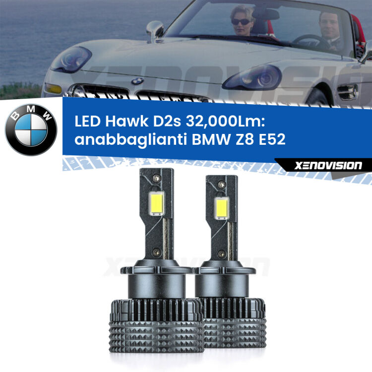 <strong>Kit anabbaglianti LED specifico per BMW Z8</strong> E52 2000 - 2003. Lampade <strong>D2S</strong> Canbus da 32.000Lumen di luminosità modello Hawk Xenovision.