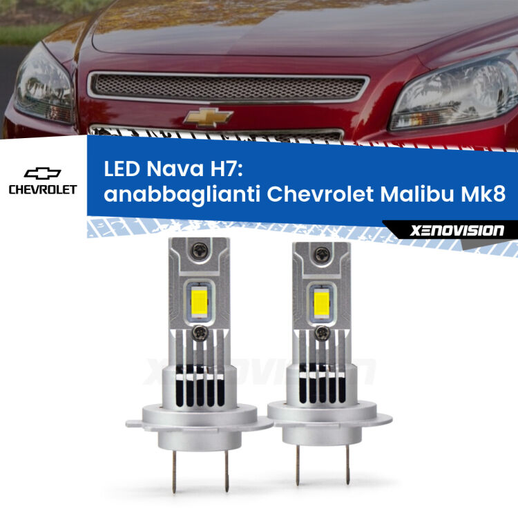 Anabbaglianti LED Chevrolet Malibu Mk8 2012 - 2015: H7 Nava <strong>Anabbaglianti LED no-spie per Chevrolet Malibu</strong> Mk8 2012 - 2015. Coppia lampade <strong>H7</strong> modello Nava canbus, raffreddate a ventola.