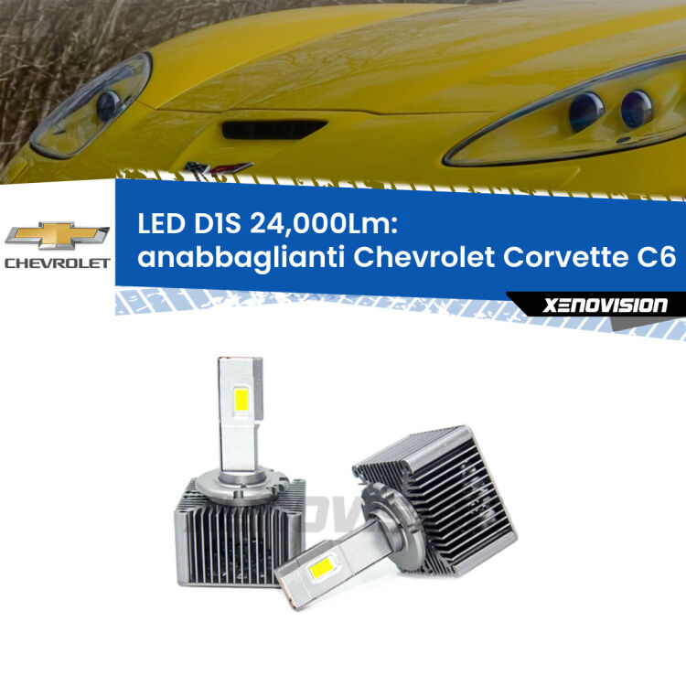 <strong>Lampade conversione a LED specifiche per Chevrolet Corvette</strong> C6 2005 - 2013 con fari D1S xenon di serie. Lampade Canbus da 24.000Lumen, Qualità Massima.