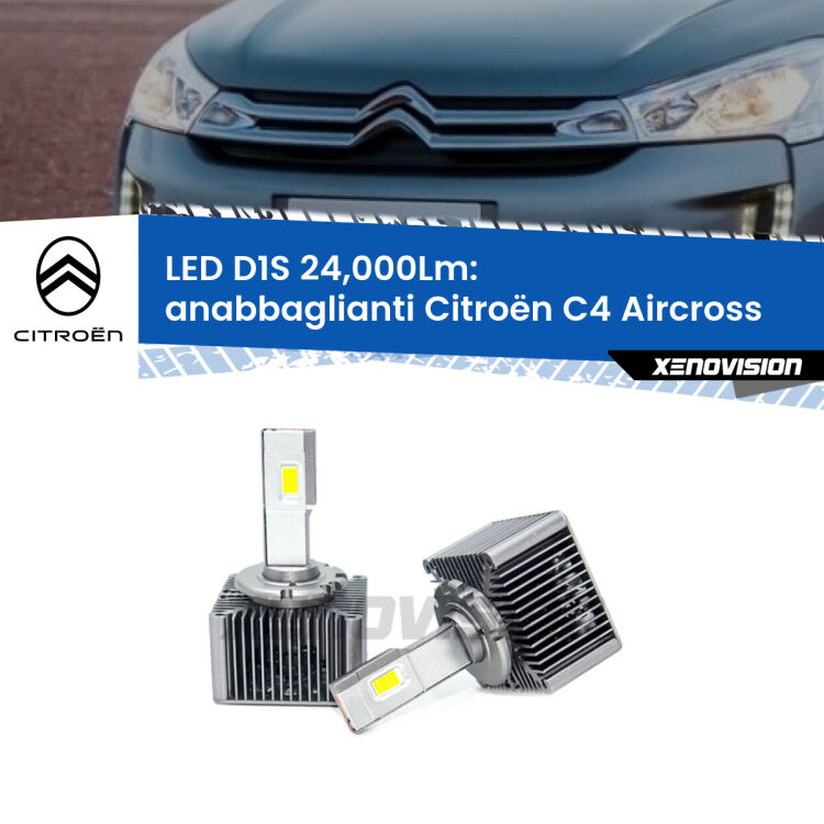 0 Anabbaglianti LED D1S 24,000Lm per Citroën C4 Aircross 2015 - 2018 <strong>Lampade conversione a LED specifiche per Citroën C4 Aircross</strong> 2015 - 2018 con fari D1S xenon di serie. Lampade Canbus da 24.000Lumen, Qualità Massima.