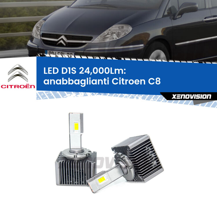 <strong>Lampade conversione a LED specifiche per Citroen C8</strong>  2002 - 2010 con fari D1S xenon di serie. Lampade Canbus da 24.000Lumen, Qualità Massima.
