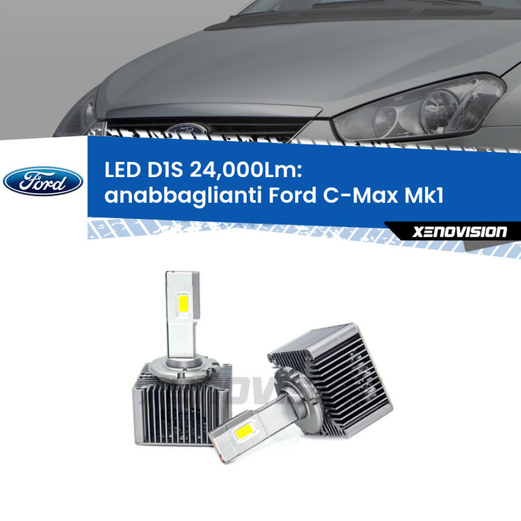 <strong>Lampade conversione a LED specifiche per Ford C-Max</strong> Mk1 2003 - 2010 con fari D1S xenon di serie. Lampade Canbus da 24.000Lumen, Qualità Massima.