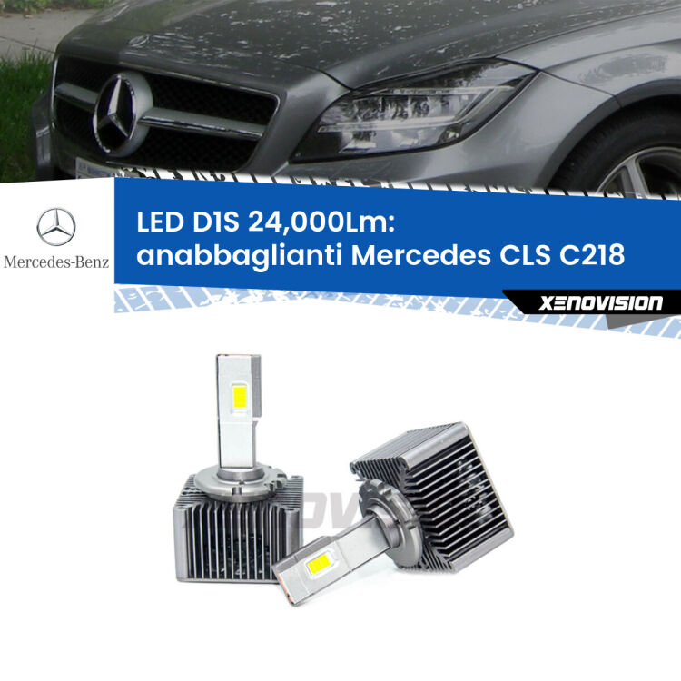 0 Anabbaglianti LED D1S 24,000Lm per Mercedes CLS C218 2011 - 2017 <strong>Lampade conversione a LED specifiche per Mercedes CLS</strong> C218 2011 - 2017 con fari D1S xenon di serie. Lampade Canbus da 24.000Lumen, Qualità Massima.