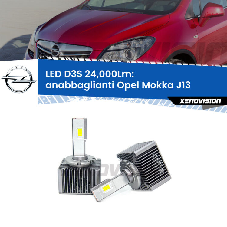 <strong>Kit trasformazione a LED per fari xenon di serie Opel Mokka</strong> J13 2012 - 2019. Lampade <strong>D3S</strong> Plug&Play no-errori 24.000Lumen da Xenovision.