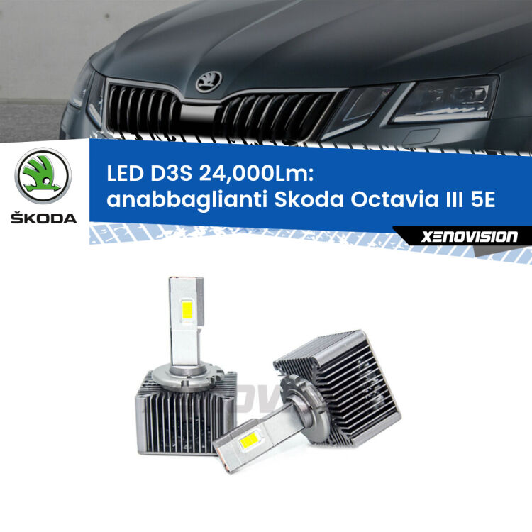 Anabbaglianti LED D3S per Skoda Octavia III 5E 2012 - 2018 24,000Lumen Canbus <strong>Kit trasformazione a LED per fari xenon di serie Skoda Octavia III</strong> 5E 2012 - 2018. Lampade <strong>D3S</strong> Plug&Play no-errori 24.000Lumen da Xenovision.