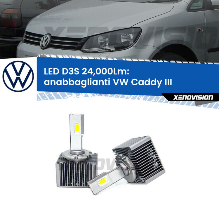 <strong>Kit trasformazione a LED per fari xenon di serie VW Caddy III</strong>  2004 - 2015. Lampade <strong>D3S</strong> Plug&Play no-errori 24.000Lumen da Xenovision.