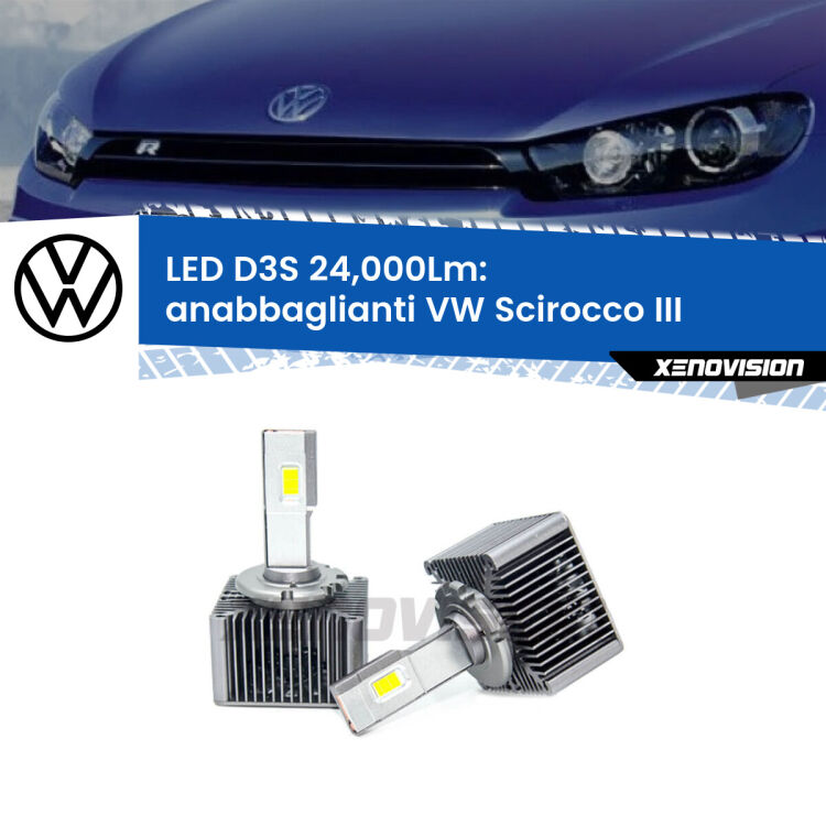 Anabbaglianti LED D3S per VW Scirocco III 2015 - 2017 24,000Lumen Canbus <strong>Kit trasformazione a LED per fari xenon di serie VW Scirocco</strong> III 2015 - 2017. Lampade <strong>D3S</strong> Plug&Play no-errori 24.000Lumen da Xenovision.