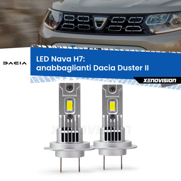 0 Anabbaglianti LED Dacia Duster II 2017 in poi: H7 Nava <strong>Anabbaglianti LED no-spie per Dacia Duster</strong> II 2017 in poi. Coppia lampade <strong>H7</strong> modello Nava canbus, raffreddate a ventola.