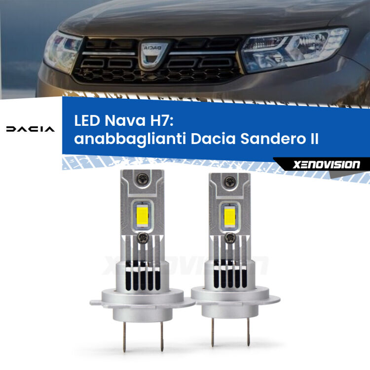 Anabbaglianti LED Dacia Sandero II  a parabola doppia: H7 Nava <strong>Anabbaglianti LED no-spie per Dacia Sandero II</strong>  a parabola doppia. Coppia lampade <strong>H7</strong> modello Nava canbus, raffreddate a ventola.