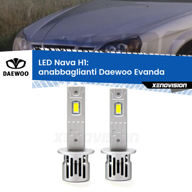0 Anabbaglianti LED Daewoo Evanda 2002 - 2005: H1 Nava <strong>Anabbaglianti LED no-spie per Daewoo Evanda</strong> 2002 - 2005. Coppia lampade <strong> H1</strong> modello Nava canbus, raffreddate a ventola.