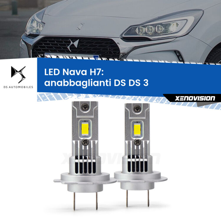 0 Anabbaglianti LED DS DS 3 2015 in poi: H7 Nava <strong>Anabbaglianti LED no-spie per DS DS 3</strong> 2015 in poi. Coppia lampade <strong>H7</strong> modello Nava canbus, raffreddate a ventola.