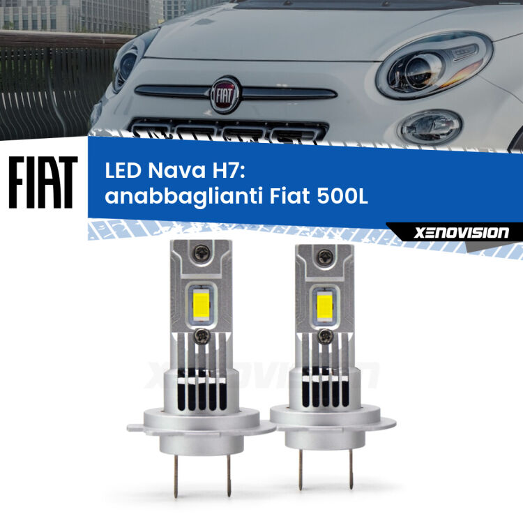 Anabbaglianti LED Fiat 500L  2012 - 2018: H7 Nava <strong>Anabbaglianti LED no-spie per Fiat 500L</strong>  2012 - 2018. Coppia lampade <strong>H7</strong> modello Nava canbus, raffreddate a ventola.