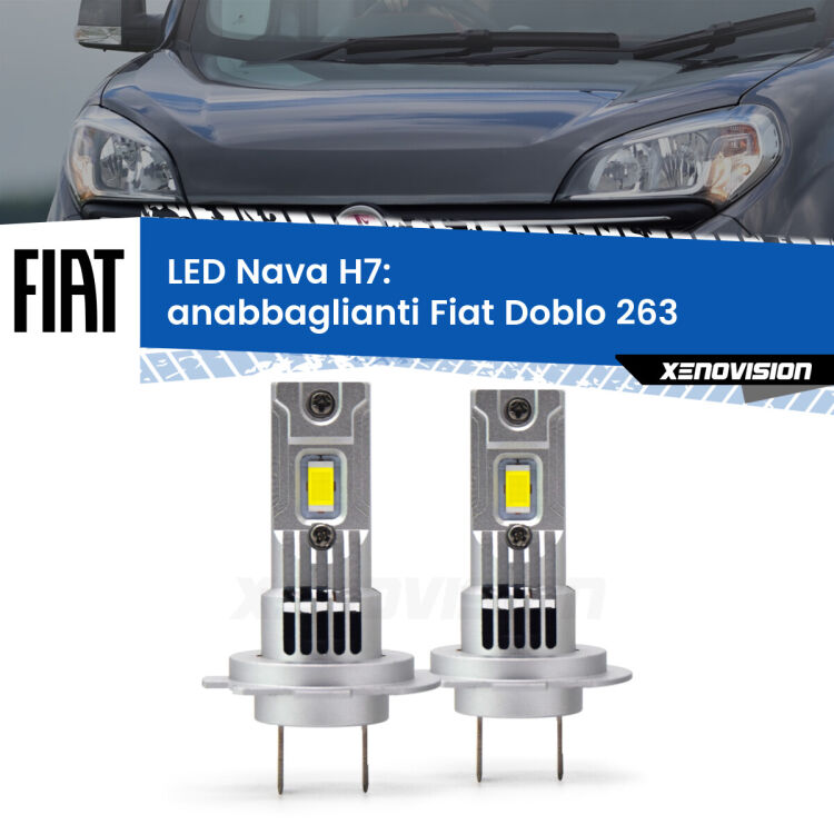 Anabbaglianti LED Fiat Doblo 263 2010 - 2016: H7 Nava <strong>Anabbaglianti LED no-spie per Fiat Doblo</strong> 263 2010 - 2016. Coppia lampade <strong>H7</strong> modello Nava canbus, raffreddate a ventola.