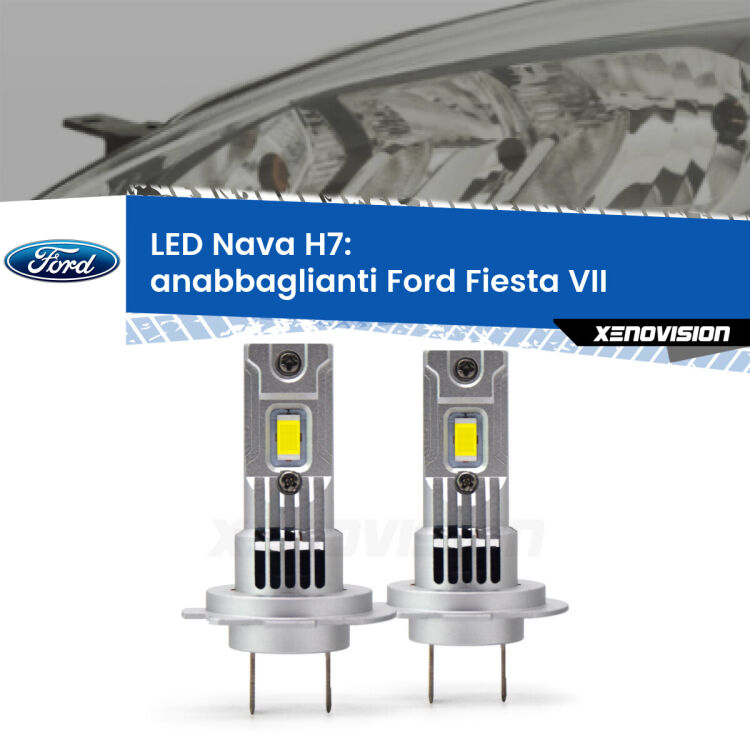 Anabbaglianti LED Ford Fiesta Mk7 con fari a parabola: H7 Nava <strong>Anabbaglianti LED no-spie per Ford Fiesta</strong> Mk7 con fari a parabola. Coppia lampade <strong>H7</strong> modello Nava canbus, raffreddate a ventola.