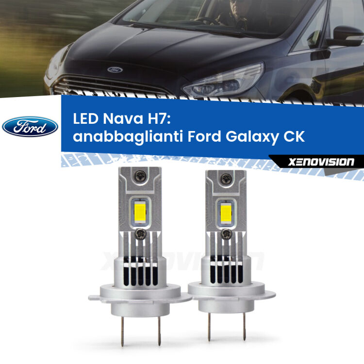 0 Anabbaglianti LED Ford Galaxy CK 2015 - 2018: H7 Nava <strong>Anabbaglianti LED no-spie per Ford Galaxy</strong> CK 2015 - 2018. Coppia lampade <strong>H7</strong> modello Nava canbus, raffreddate a ventola.