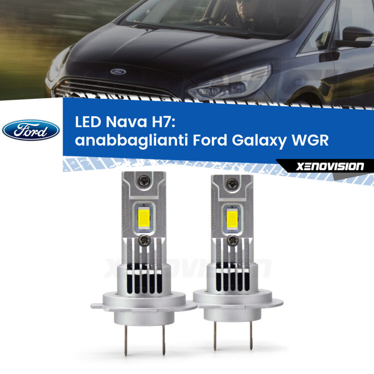 0 Anabbaglianti LED Ford Galaxy WGR 2000 - 2006: H7 Nava <strong>Anabbaglianti LED no-spie per Ford Galaxy</strong> WGR 2000 - 2006. Coppia lampade <strong>H7</strong> modello Nava canbus, raffreddate a ventola.