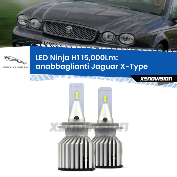 <strong>Kit anabbaglianti LED specifico per Jaguar X-Type</strong>  2001 - 2009. Lampade <strong>H1</strong> Canbus da 15.000Lumen di luminosità modello Ninja Xenovision.