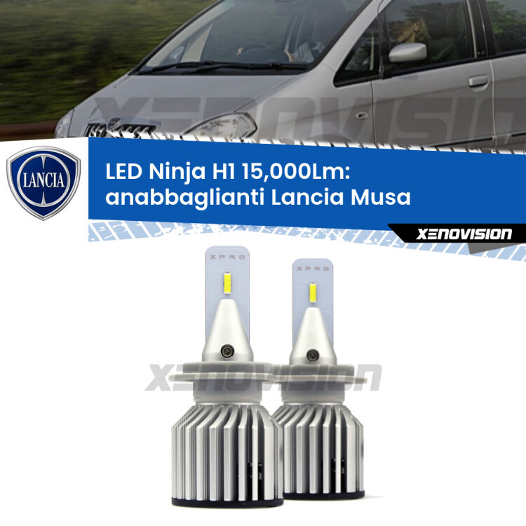 <strong>Kit anabbaglianti LED specifico per Lancia Musa</strong>  2004 - 2007. Lampade <strong>H1</strong> Canbus da 15.000Lumen di luminosità modello Ninja Xenovision.