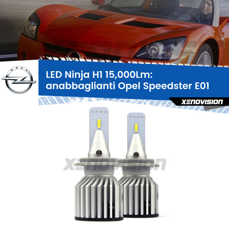 <strong>Kit anabbaglianti LED specifico per Opel Speedster</strong> E01 2000 - 2006. Lampade <strong>H1</strong> Canbus da 15.000Lumen di luminosità modello Ninja Xenovision.