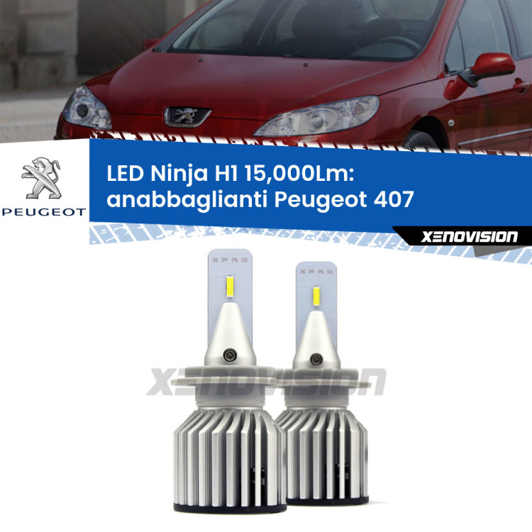 <strong>Kit anabbaglianti LED specifico per Peugeot 407</strong>  2004 - 2011. Lampade <strong>H1</strong> Canbus da 15.000Lumen di luminosità modello Ninja Xenovision.