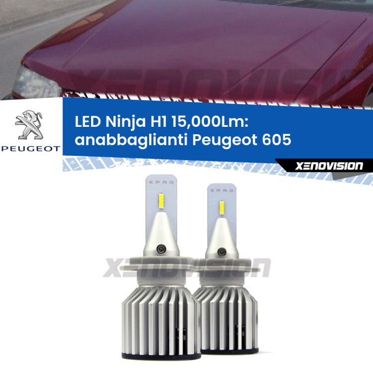 <strong>Kit anabbaglianti LED specifico per Peugeot 605</strong>  1989 - 1994. Lampade <strong>H1</strong> Canbus da 15.000Lumen di luminosità modello Ninja Xenovision.