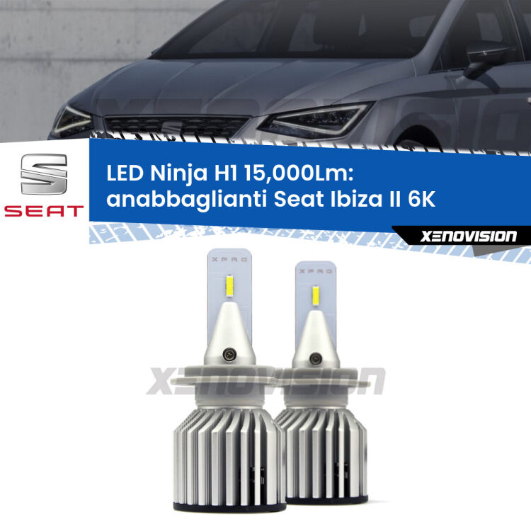 <strong>Kit anabbaglianti LED specifico per Seat Ibiza II</strong> 6K prima serie. Lampade <strong>H1</strong> Canbus da 15.000Lumen di luminosità modello Ninja Xenovision.