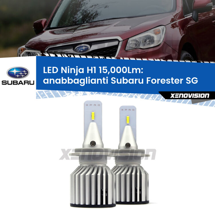 <strong>Kit anabbaglianti LED specifico per Subaru Forester</strong> SG a parabola doppia. Lampade <strong>H1</strong> Canbus da 15.000Lumen di luminosità modello Ninja Xenovision.