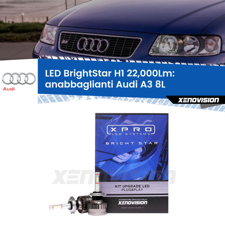 <strong>Kit LED anabbaglianti per Audi A3</strong> 8L 2001 - 2003. </strong>Due lampade Canbus H1 Brightstar da 22,000 Lumen. Qualità Massima.