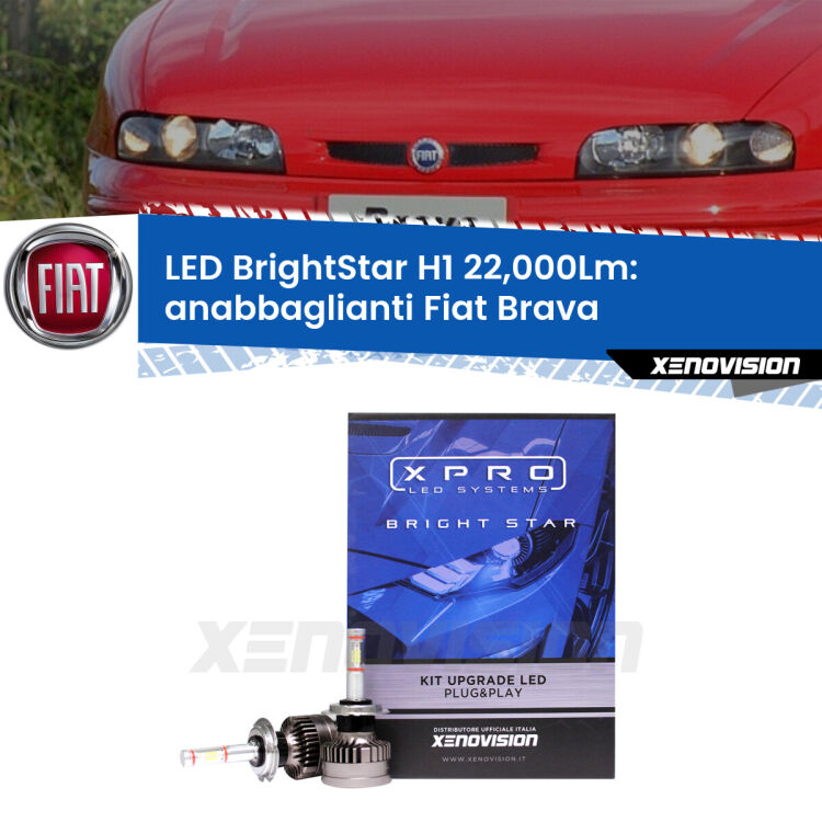 <strong>Kit LED anabbaglianti per Fiat Brava</strong>  1995 - 2001. </strong>Due lampade Canbus H1 Brightstar da 22,000 Lumen. Qualità Massima.