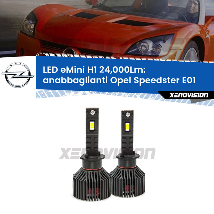 <strong>Kit anabbaglianti LED specifico per Opel Speedster</strong> E01 2000 - 2006. Lampade <strong>H1</strong> Canbus e compatte 24.000Lumen Eagle Mini Xenovision.