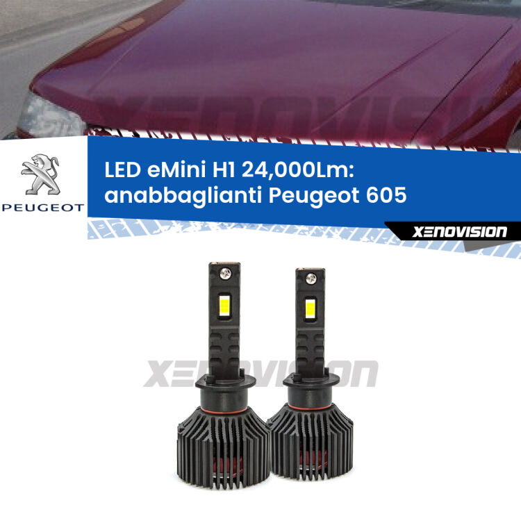 <strong>Kit anabbaglianti LED specifico per Peugeot 605</strong>  1989 - 1994. Lampade <strong>H1</strong> Canbus e compatte 24.000Lumen Eagle Mini Xenovision.