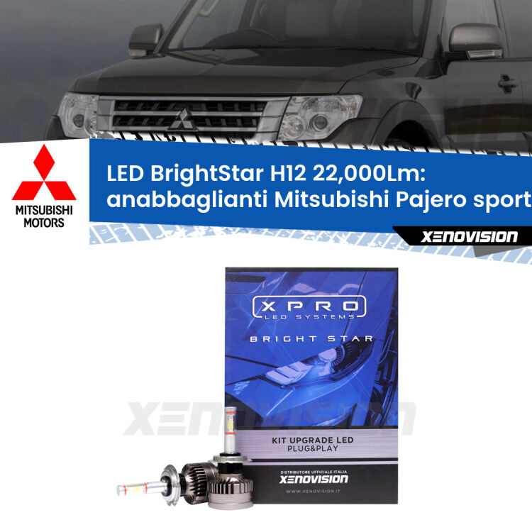 <strong>Kit LED anabbaglianti per Mitsubishi Pajero sport II</strong>  2008 - 2015. </strong>Coppia lampade Canbus H11 Brightstar da 22,000 Lumen. Qualità Massima.