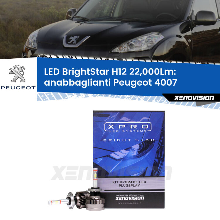 <strong>Kit LED anabbaglianti per Peugeot 4007</strong>  2007 - 2012. </strong>Coppia lampade Canbus H11 Brightstar da 22,000 Lumen. Qualità Massima.