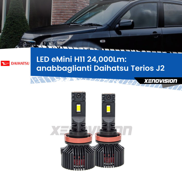 <strong>Kit anabbaglianti LED specifico per Daihatsu Terios</strong> J2 a parabola doppia. Lampade <strong>H11</strong> Canbus compatte da 24.000Lumen Eagle Mini Xenovision.
