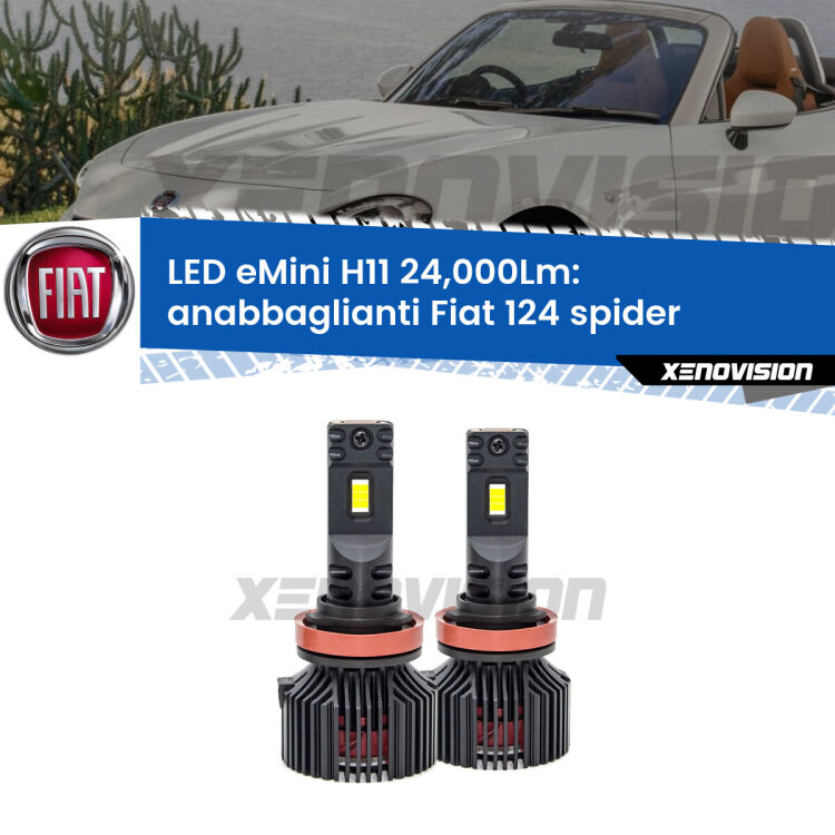 <strong>Kit anabbaglianti LED specifico per Fiat 124 spider</strong>  2016 in poi. Lampade <strong>H11</strong> Canbus compatte da 24.000Lumen Eagle Mini Xenovision.