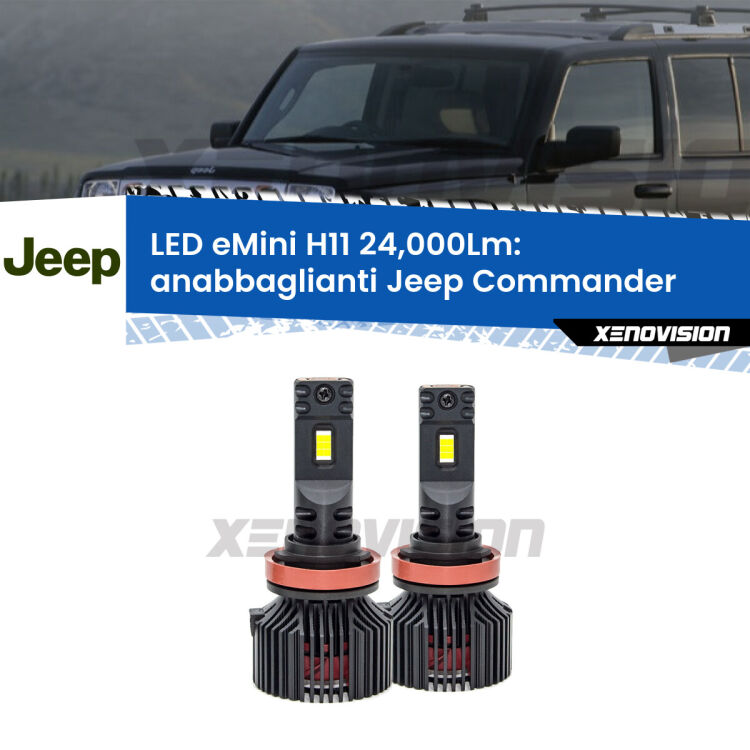 <strong>Kit anabbaglianti LED specifico per Jeep Commander</strong>  2005 - 2010. Lampade <strong>H11</strong> Canbus compatte da 24.000Lumen Eagle Mini Xenovision.