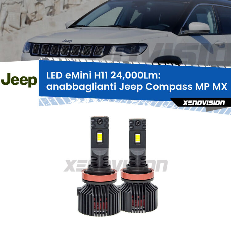 <strong>Kit anabbaglianti LED specifico per Jeep Compass</strong> MP MX 2017 in poi. Lampade <strong>H11</strong> Canbus compatte da 24.000Lumen Eagle Mini Xenovision.