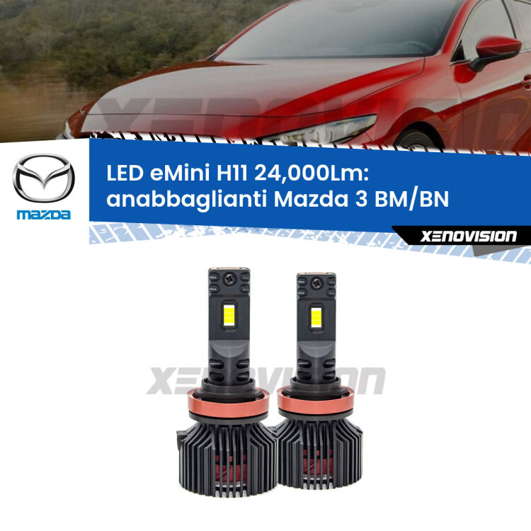 <strong>Kit anabbaglianti LED specifico per Mazda 3</strong> BM/BN 2013 - 2018. Lampade <strong>H11</strong> Canbus compatte da 24.000Lumen Eagle Mini Xenovision.