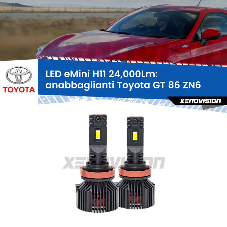<strong>Kit anabbaglianti LED specifico per Toyota GT 86</strong> ZN6 2012 - 2020. Lampade <strong>H11</strong> Canbus compatte da 24.000Lumen Eagle Mini Xenovision.